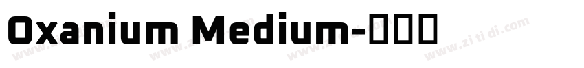 Oxanium Medium字体转换